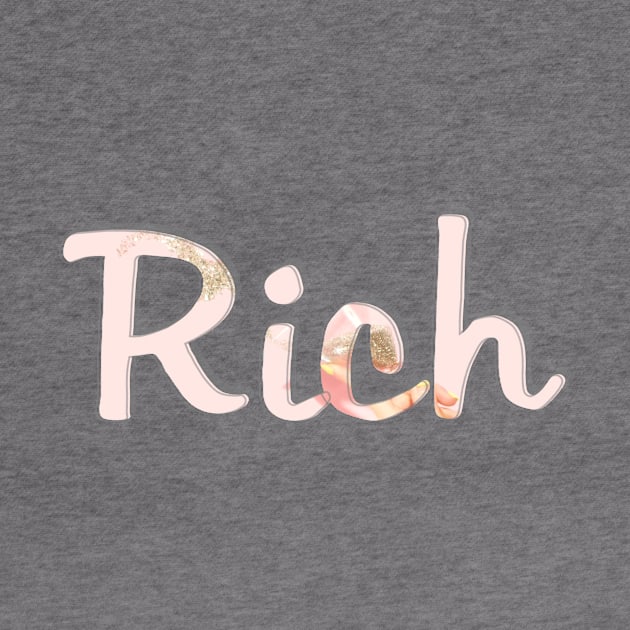 Rich by afternoontees